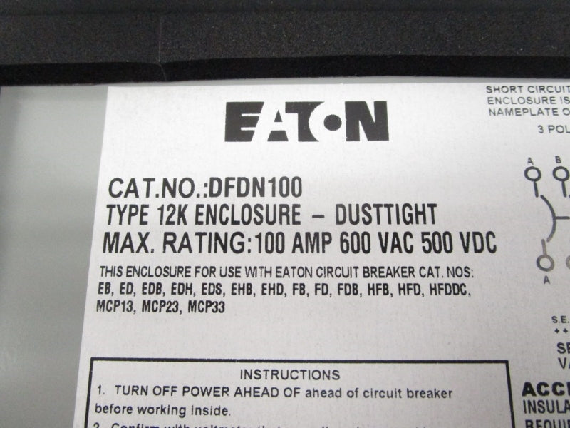 EATON DFDN100 600VAC 100A (AS PICTURED) NSNP