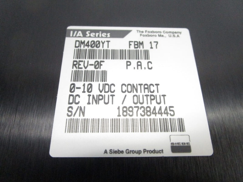 FOXBORO DM400YT FBM17 0-10VDC NSMP