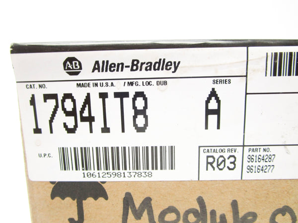 ALLEN BRADLEY 1794-IT8 SER. A F/W K DATE: 2008 NSFS