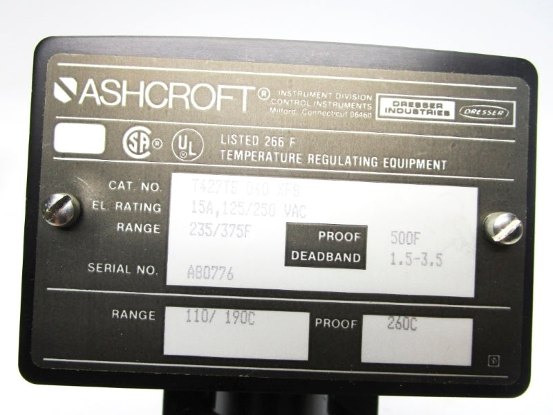 ASHCROFT T427TS040XFS 250VAC 15A 235/375F NSMP
