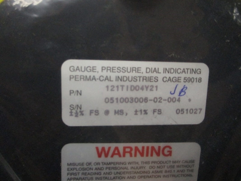 PERMA CAL INDUSTRIES 121TID04Y21 0-100PSI NSMP