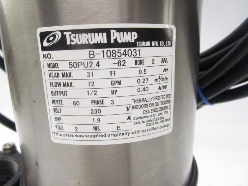 TSURUMI MANUFACTURING CO. 50PU2.4-62 B-10854031 230V 1.9A NSNP
