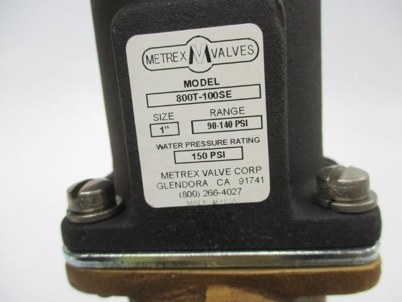 METREX VALVES 800T-100SE 150PSI 1" NSNP