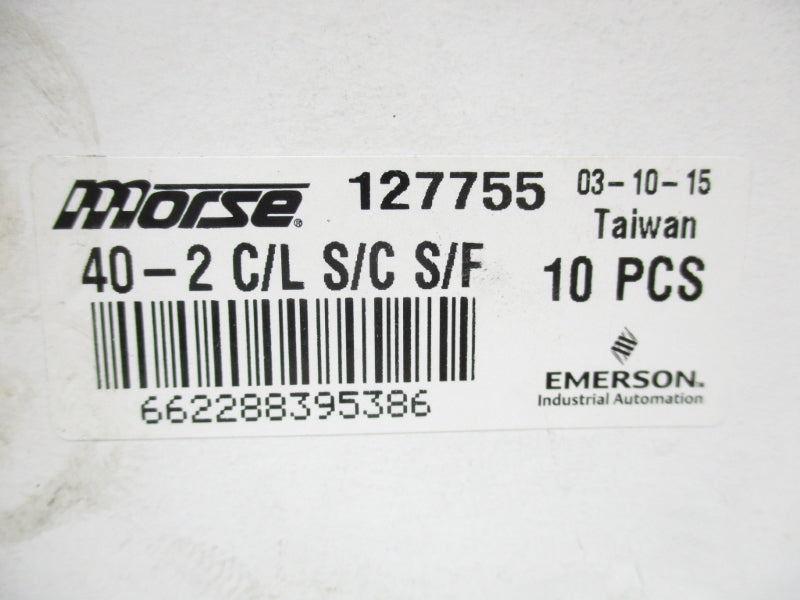 MORSE 40-2C/LS/CS/F 127755 (PKG OF 10) NSMP