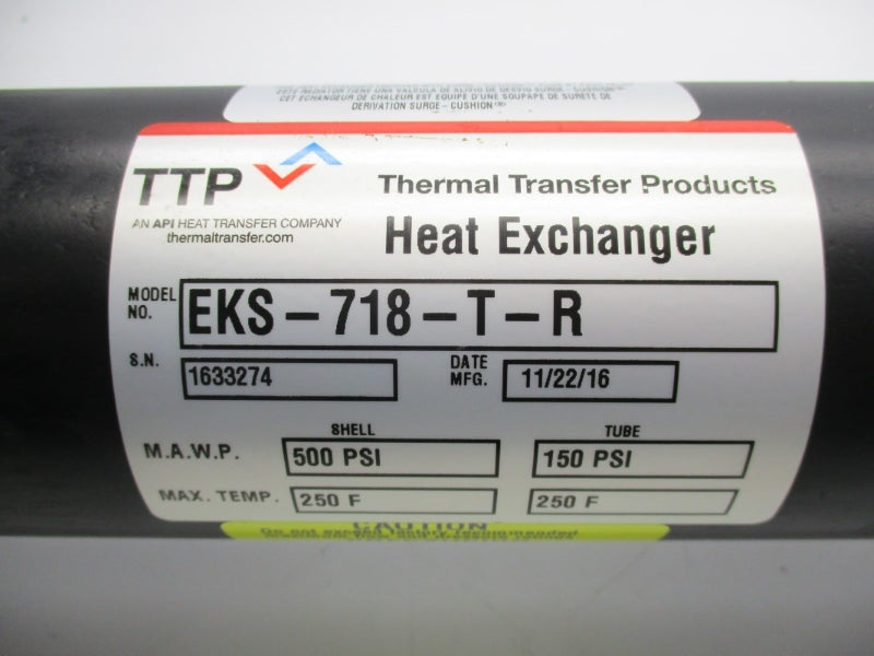 THERMAL TRANSFER PRODUCTS EKS-718-T-R 500PSI 250'F NSNP