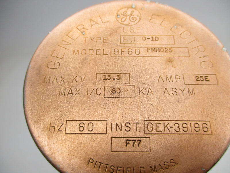 GENERAL ELECTRIC 9F60FMH025 EJ0-1D 15.5KV 25EA NSNP