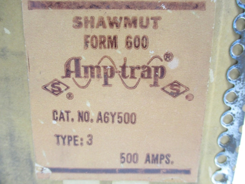 SHAWMUT A6Y500 600VAC/DC 500A NSMP