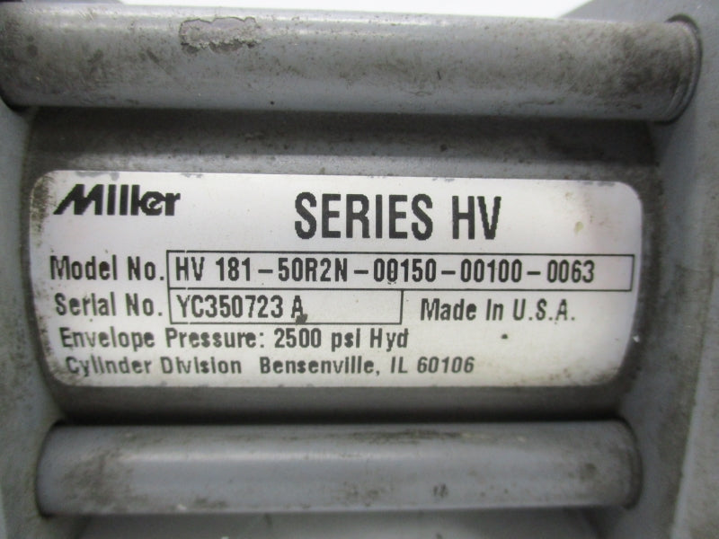 MILLER HV181-50R2N-00150-00100-0063 SER. HV 2500PSI NSNP