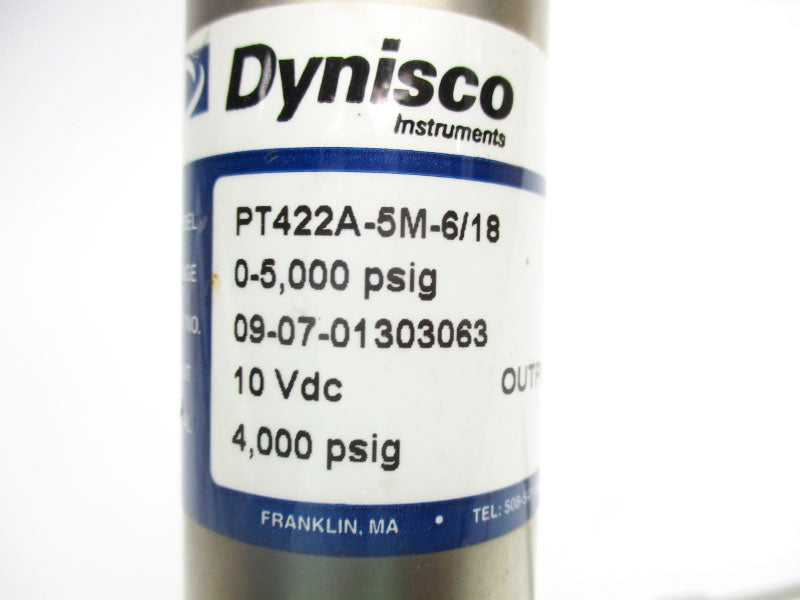 DYNISCO PT422A-5M-6/18 10VDC 0-5,000PSI NSNP