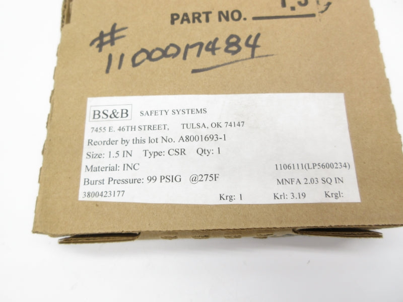 BS&B SAFETY SYSTEMS A8001693-1 99PSI 275'F 1.5" NSMP