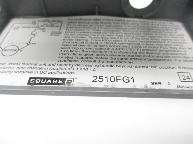 SQUARE D 2510FG1 SER. A (AS IS) NSNP