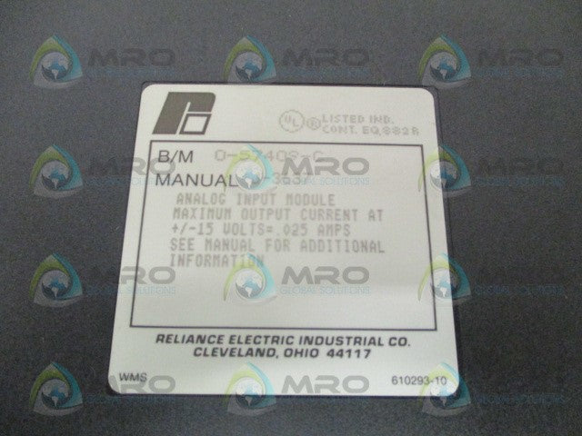 RELIANCE ELECTRIC 0-57409-C ANALOG INPUT MODULE *USED*