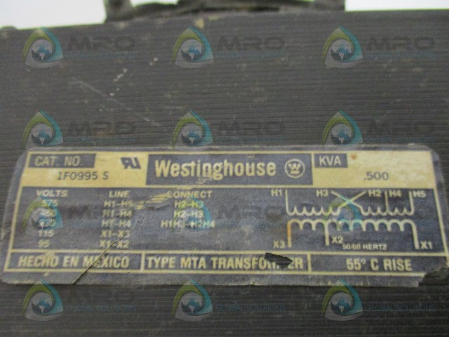 WESTINGHOUSE 1F0995S TRANSFORMER .500KVA *USED*