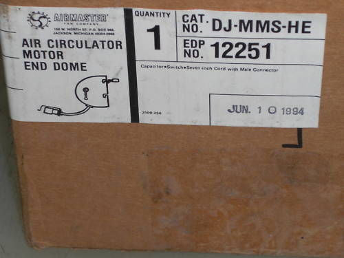 AIRMASTER AIR CIRCULATOR MOTOR END DOME DJ-MMS-HE *NEW IN BOX*