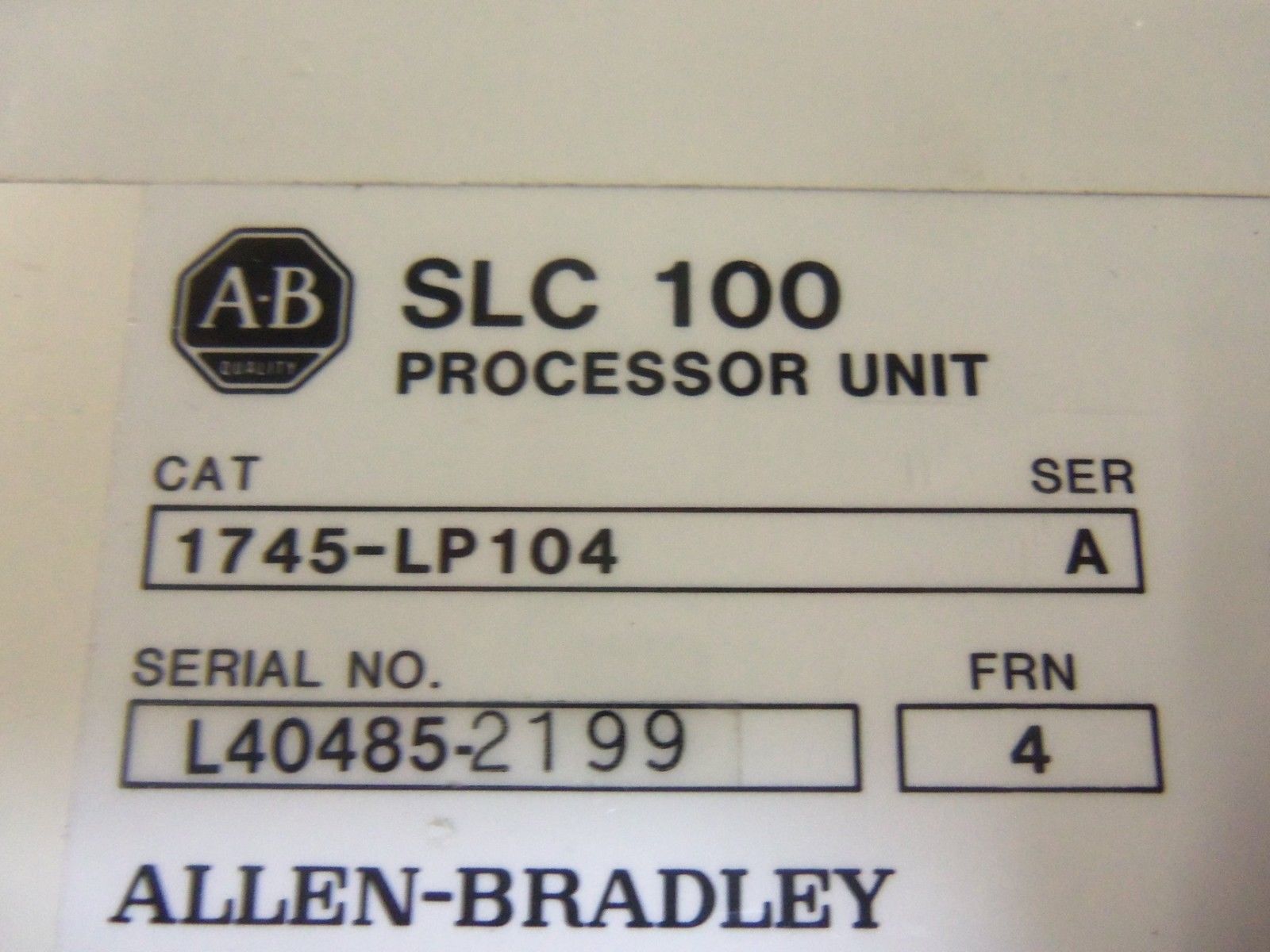 ALLEN BRADLEY 1745-LP104 SERIES A PROCESSOR UNIT *USED*