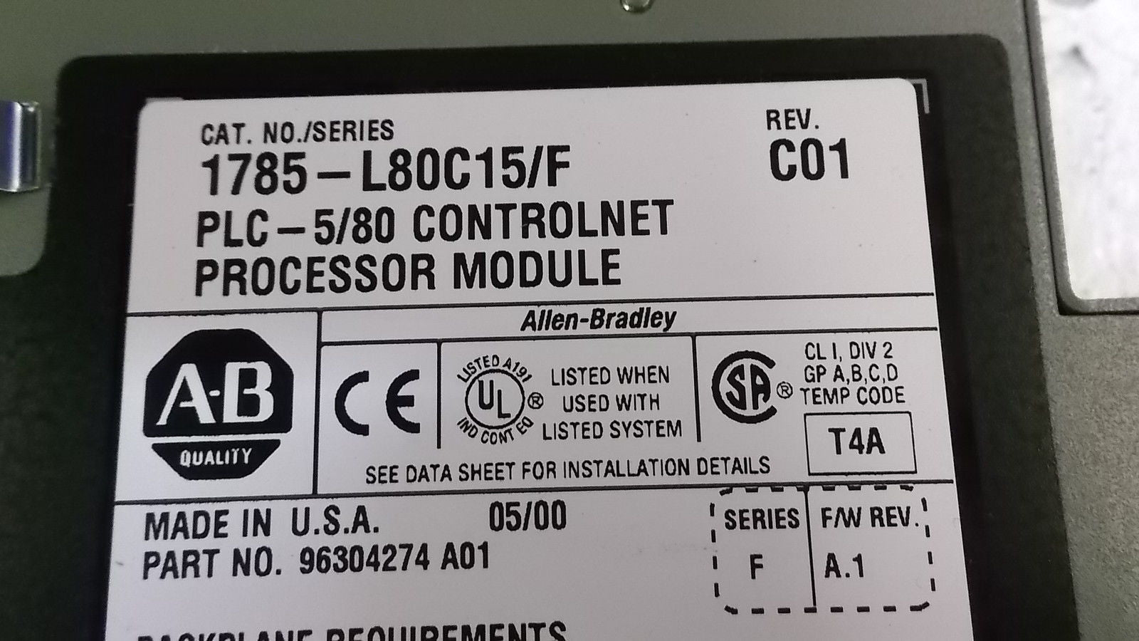 ALLEN BRADLEY 1785-L80C15 SER. F F/W A.1 CPU MODULE *USED*