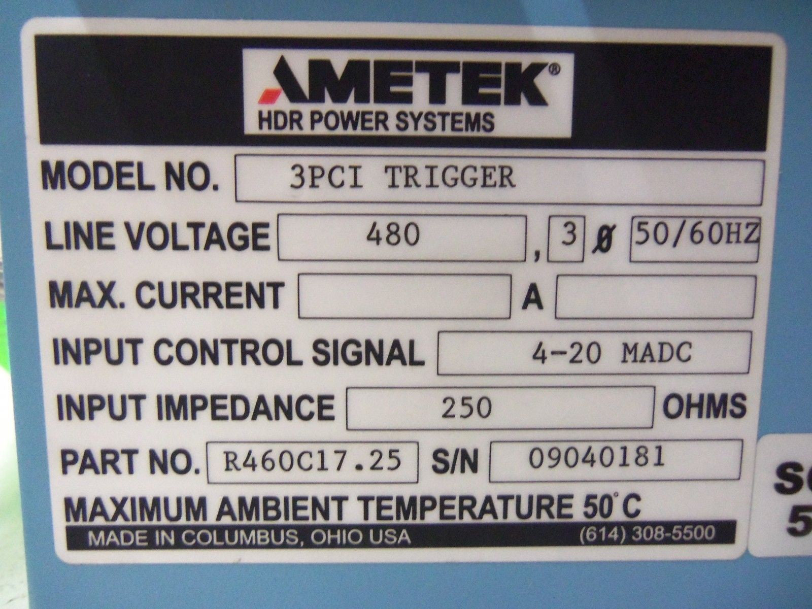 AMETEK 3PCI TRIGGER POWER CONTROLLER R460C17.25 *NEW NO BOX*