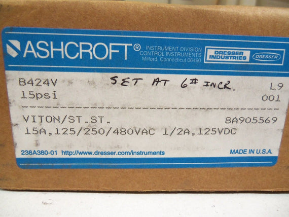 ASHCROFT B424V PRESSURE SWITCH 15 PSI *NEW IN BOX*