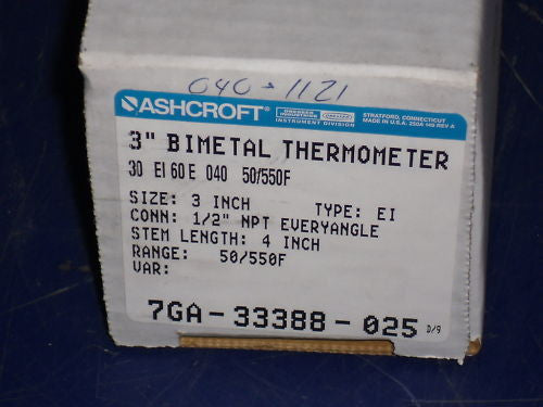 ASHCROFT 30EI60E040-50/550F BIMETAL THERMOMETER 4" STEM *NEW IN BOX*