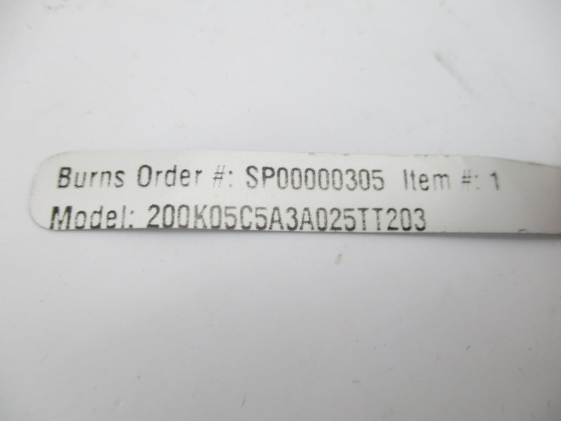 BURNS 200K05C5A3A025TT203 NSNP