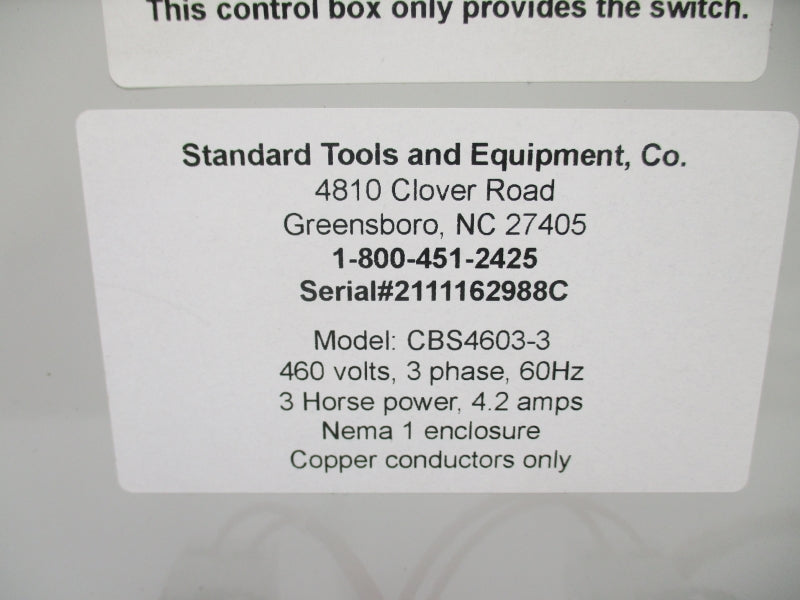 STANDARD TOOLS AND EQUIPMENT CBS4603-3 460V 4.2A NSNP