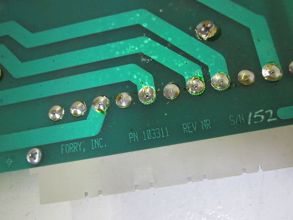 FORRY INC. 103311 REV.NR BOARD  *USED*