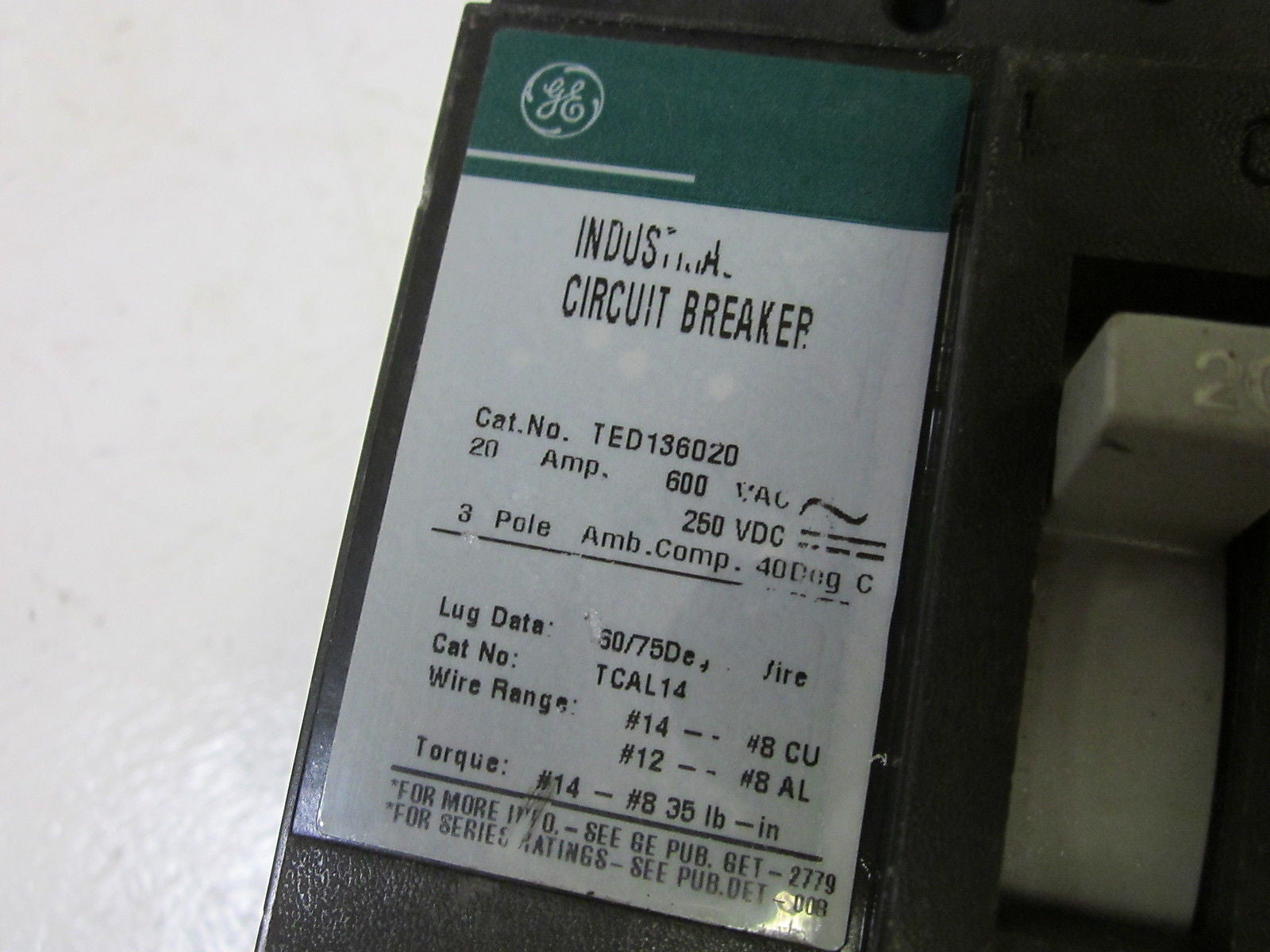 GENERAL ELECTRIC TED136020 CIRCUIT BREAKER 20A 600V *USED*