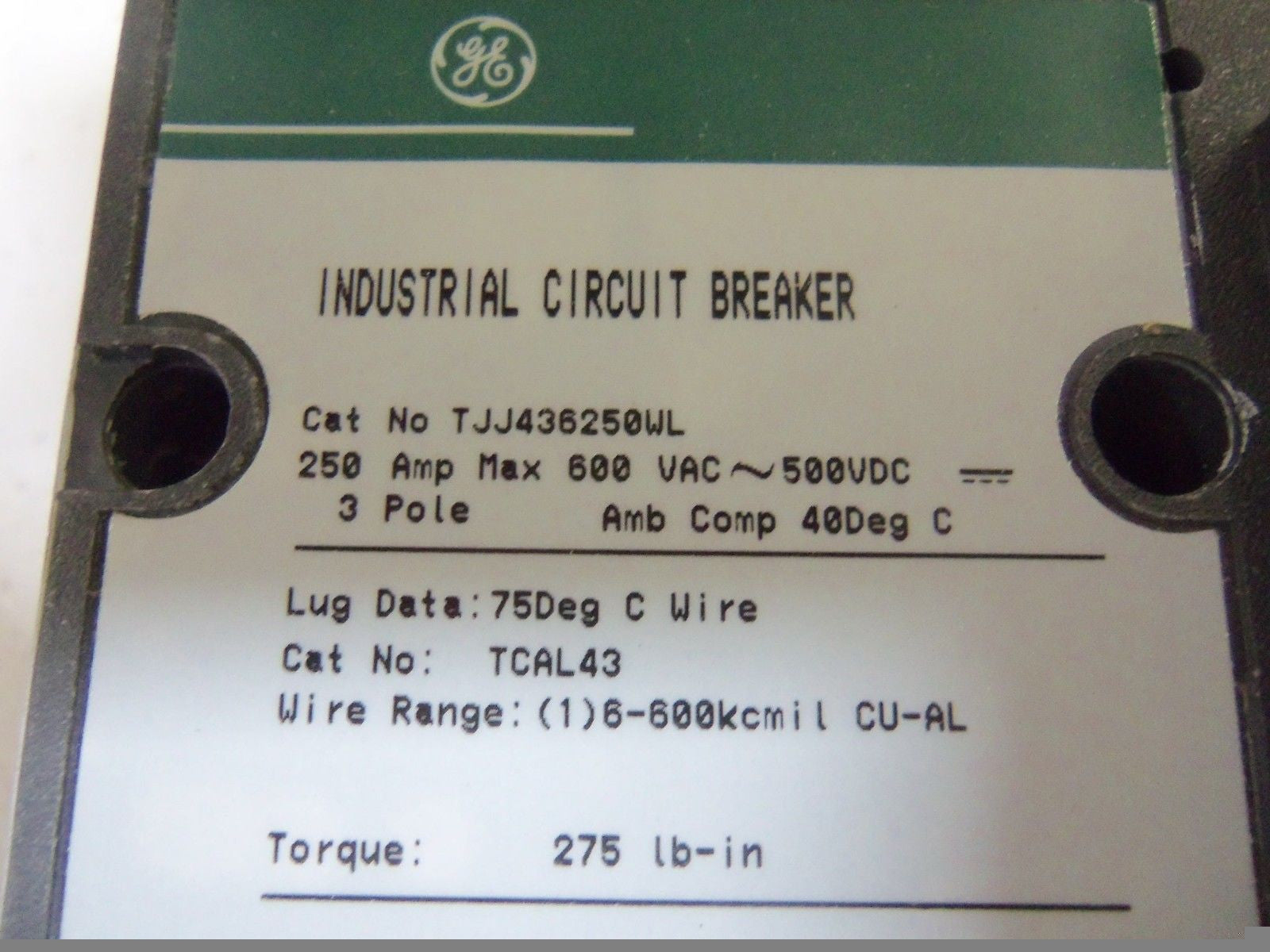 GENERAL ELECTRIC TJJ436250WL CIRCUIT BREAKER *NEW IN BOX*