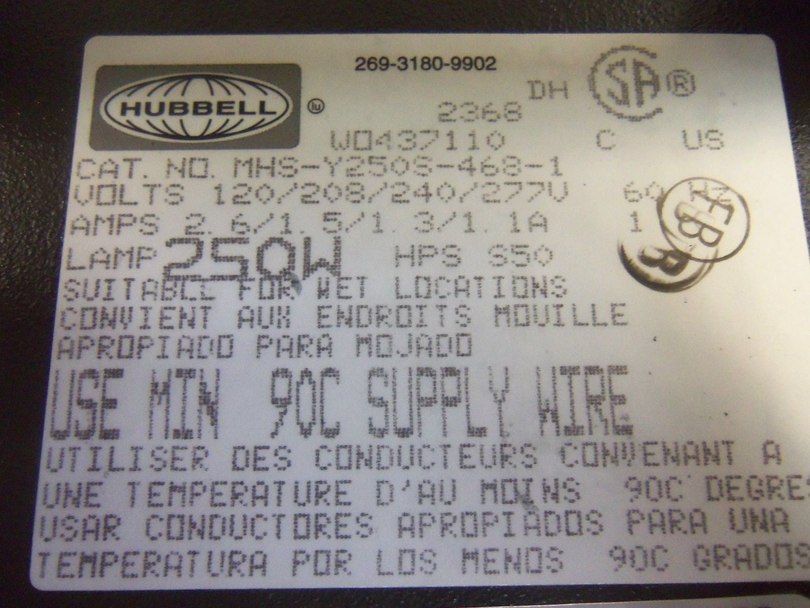 HUBBELL MHS-Y250S-468-1 *NEW IN BOX*