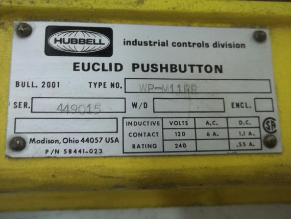 HUBBELL WP-M11RR EUCLID PUSHBUTTON *USED*