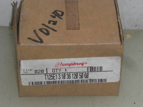 HUMPHREY T125E1310361205060  VALVE *NEW IN BOX*