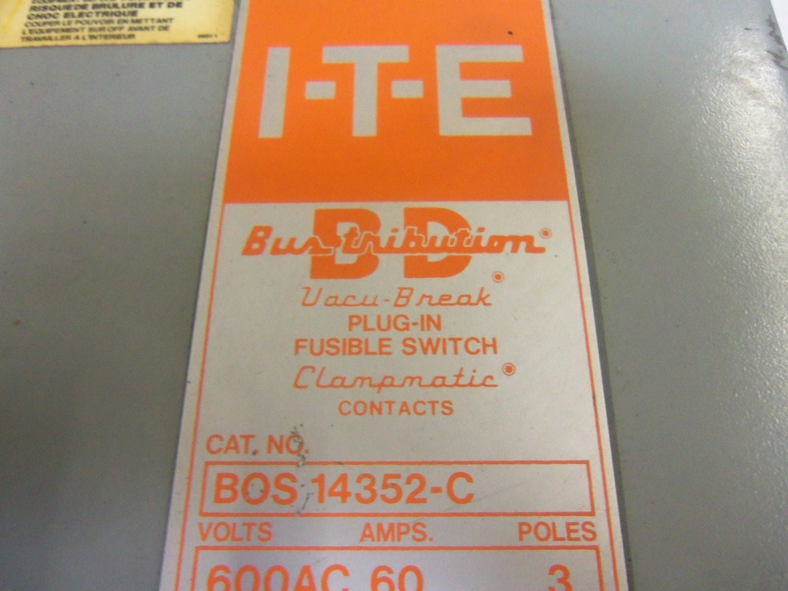 ITE VACU-BREAK BOS 14352-C BUSWAY SWITCH PLUG 60A 600V *USED*