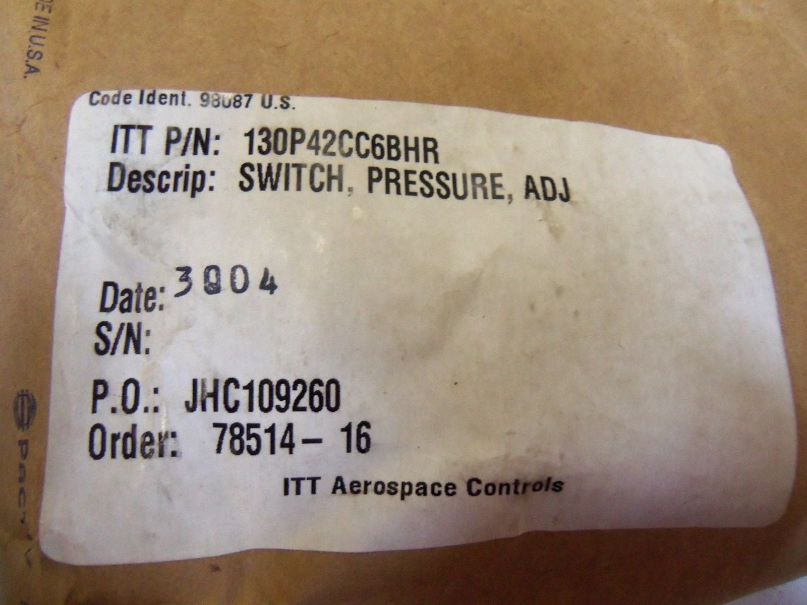 ITT AEROSPACE CONTROLS PRESSURE SWITCH 130P42CC6BHR *NEW IN FACTORY BAG*