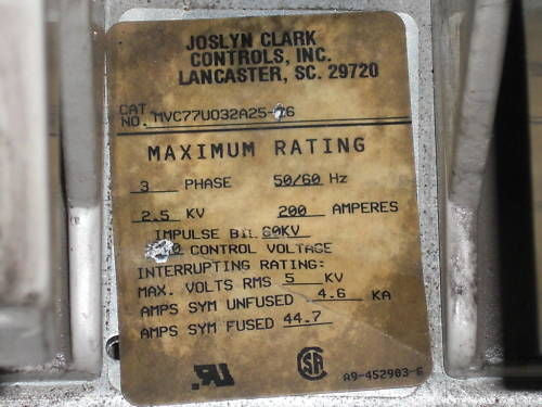 JOSLYN CLARK  MVC77U032A25-26 VACUUM CONTACTOR *NEW NO BOX*