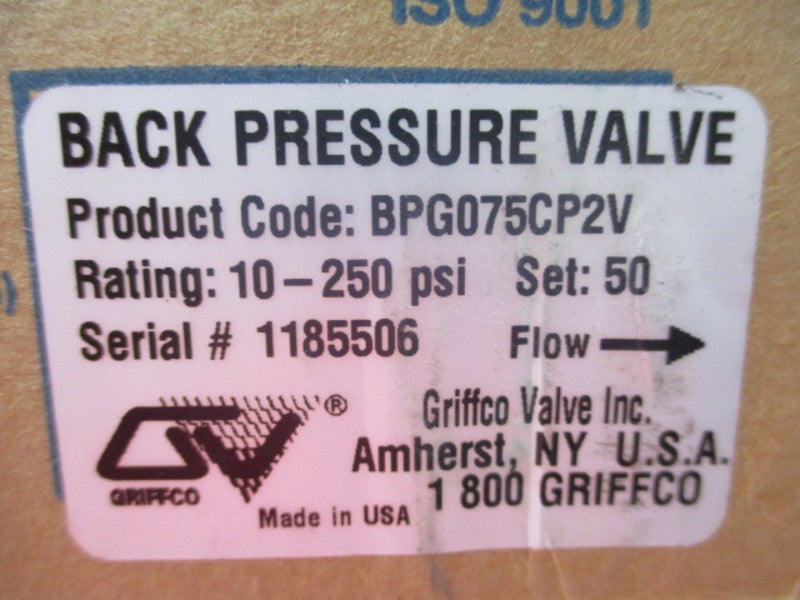 GRIFFCO BPG075CP2V PRESSURE VALVE 10-250PSI * NEW IN BOX
