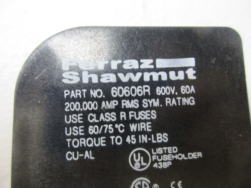 FERRAZ SHAWMUT 60606R 600V 60A UNMP