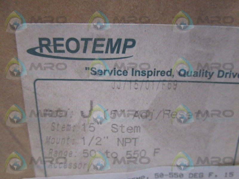 REOTEMP MODEL J (50-550F) STEM 15" BIMETAL THERMOMETER  NSMP