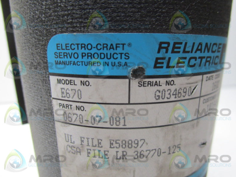 RELIANCE ELECTRIC E670 0670-07-081 ELECTRIC MOTOR * USED *