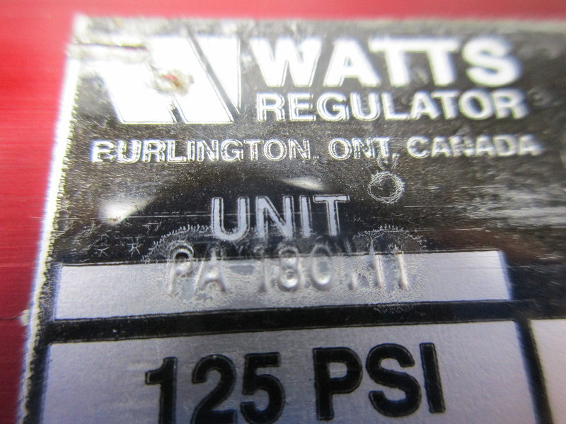 WATTS REGULATOR PA180M1 (AS PICTURED)  NSNP