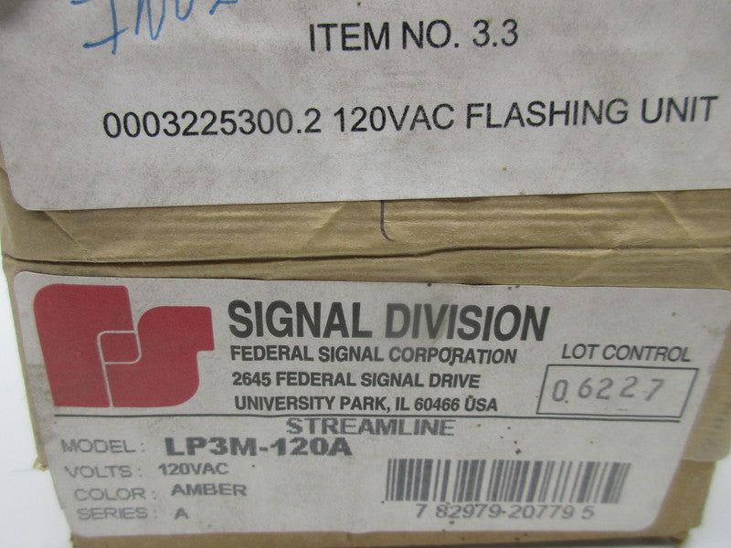 FERDERAL SIGNAL LP3M-120A WARNING LIGHT NSFS
