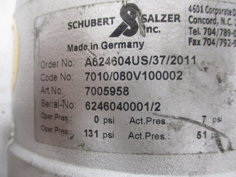 SCHUBERT & SALZER 7010/080V100002 131PSI (AS PICTURED) NSNP