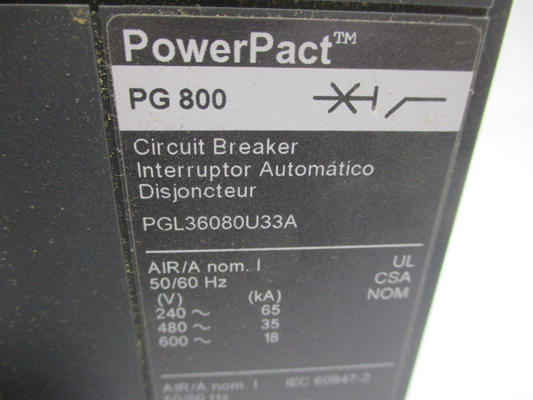 SQUARE D PGL36080U33A SER. 1 600V 800A NSNP