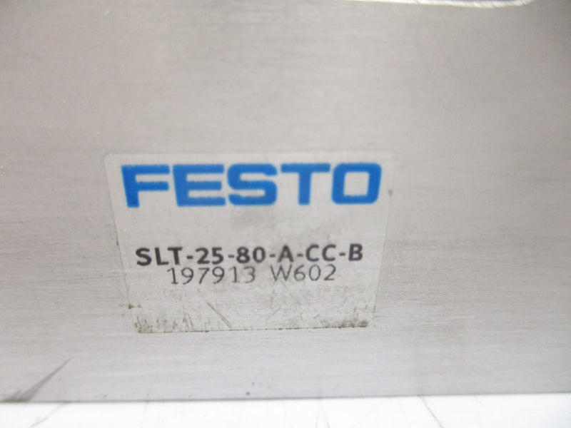 FESTO SLT-25-80-A-CC-B 197913 SER. W602 (AS PICTURED) NSNP