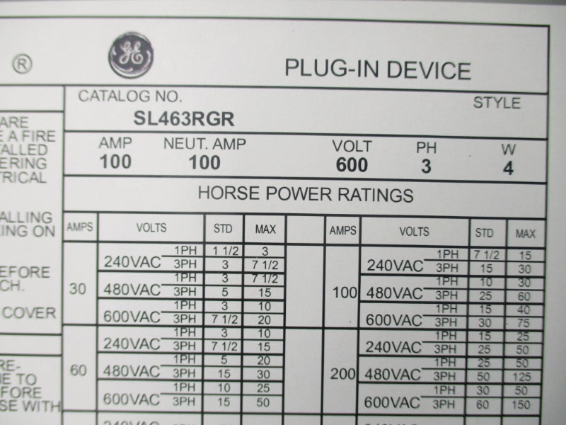 GENERAL ELECTRIC SL463RGR 600V 100A (AS PICTURED) NSNP
