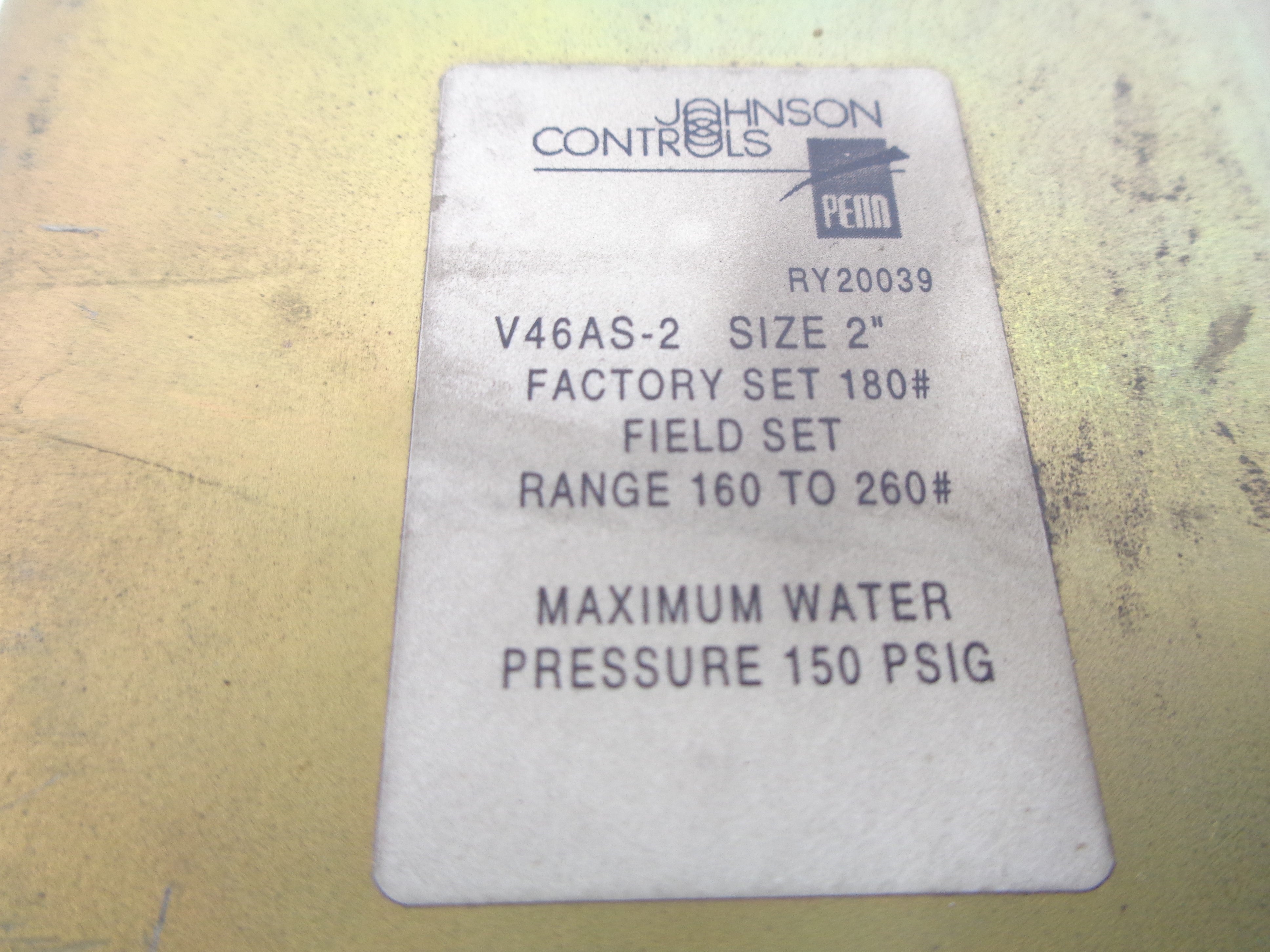 JOHNSON CONTROLS V46AS-2 150PSI (AS PICTURED) UNMP