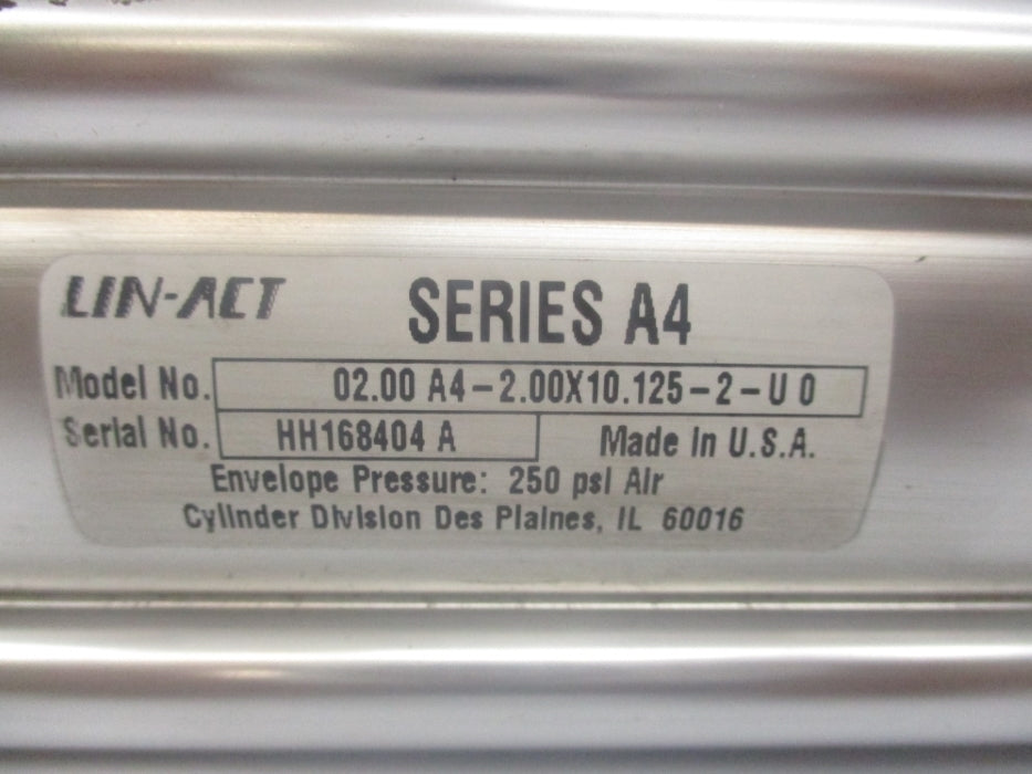 LIN-ACT 02.00A4-2.00X10.125-2-U0 250PSI UNMP
