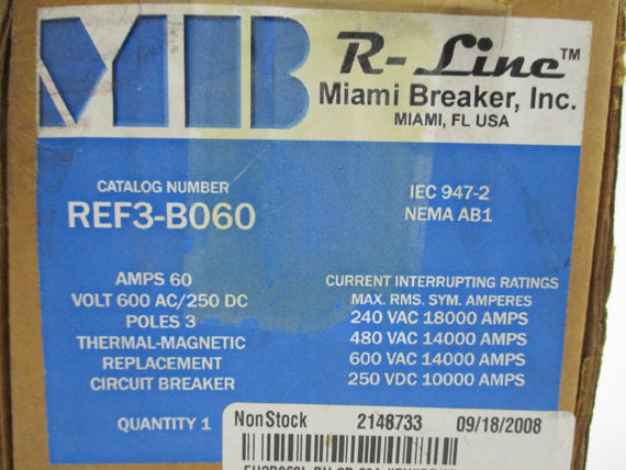 MIAMI BREAKER REF3-B060 60A 600VAC 250VDC NSMP