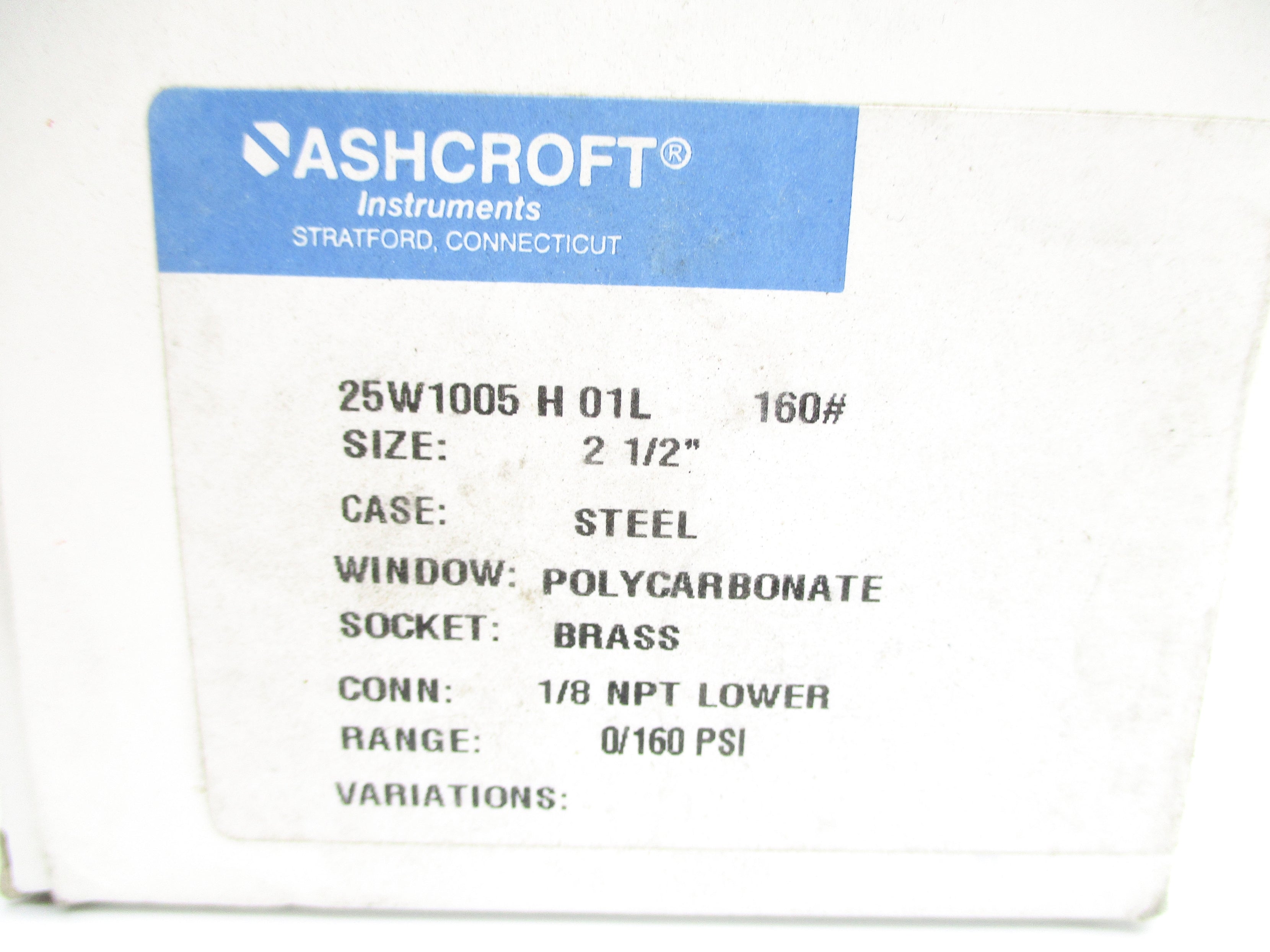 ASHCROFT 25W1005H01L160# 0-160PSI NSMP
