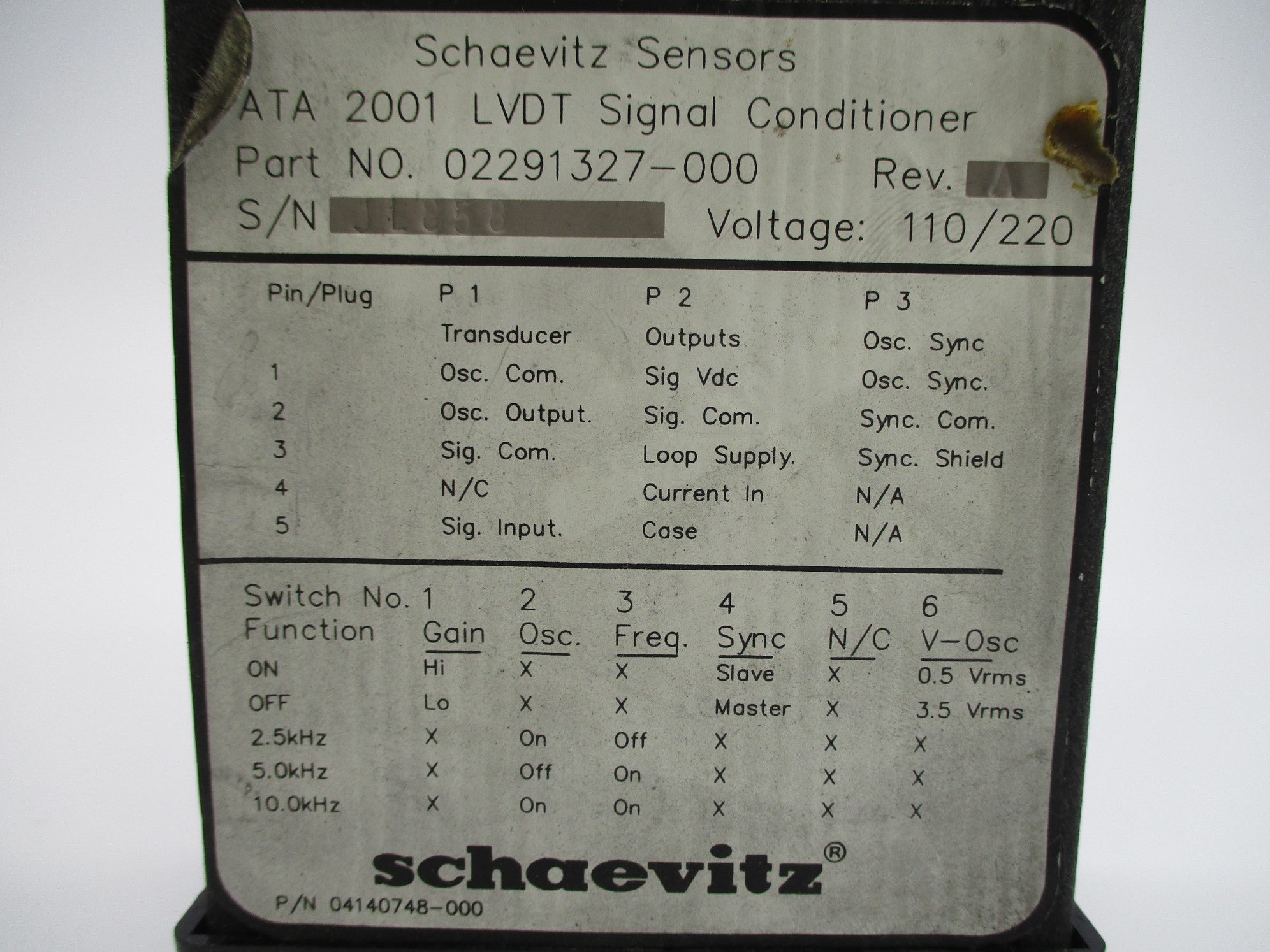SCHAEVITZ 02291327-000 ATA2001 (AS PICTURED) NSNP