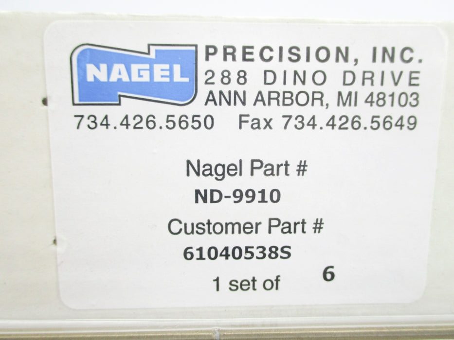 NAGEL PRECISION ND-9910 61040538S (PKG OF 6) NSMP